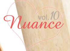 vol.10 Nuance
