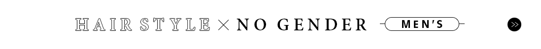 HAIR STYLENO GENDERMENS