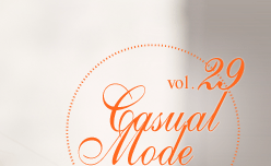 vol.29Casual Mode