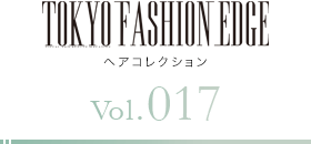 TOKYO FASHION EDGE إ쥯 vol.017