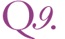 Q9.